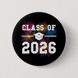 Class Of 2026 Senior Year Button