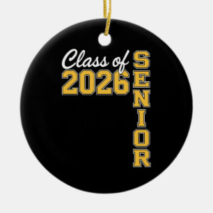 Class Of 2026 Senior Yellow Graduation Graduate Ceramic Ornament