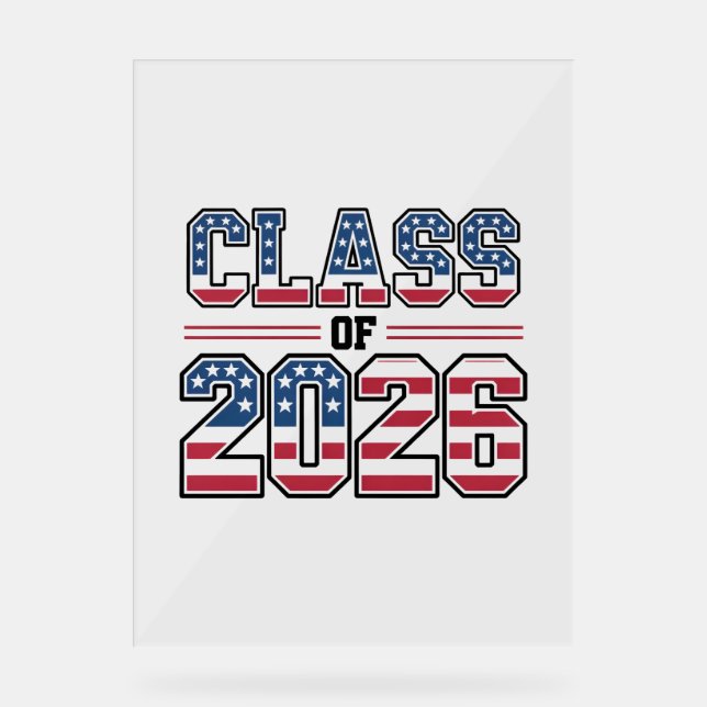 Class of 2026 USA Flag Graduation Acrylic Sign (Front)