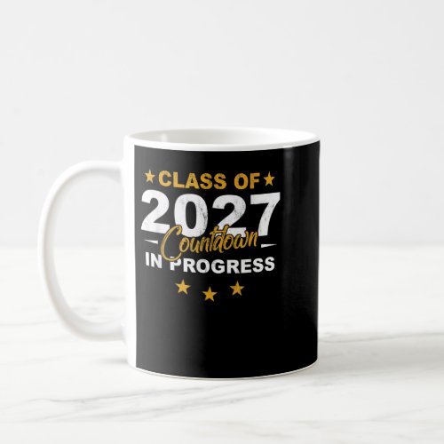 Class of 2027 Countdown Funny Graduate First Day S Coffee Mug