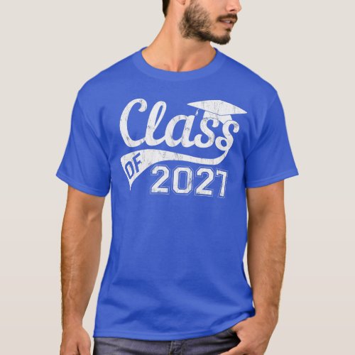 Class Of 2027 Graduation 2027 Senior First Day Of  T_Shirt