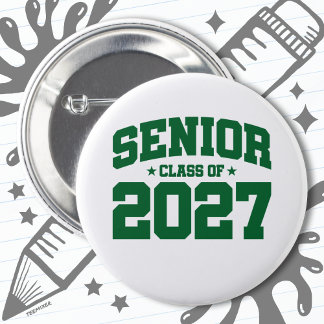 Class of 2027 High School Graduation Senior 2027 Button
