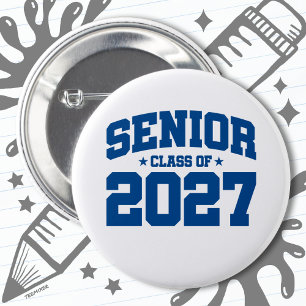 Class of 2027 High School Graduation Senior 2027 Button