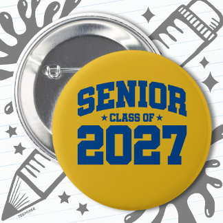 Class of 2027 High School Graduation Senior 2027 Button