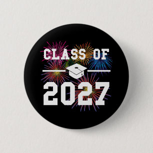 Class Of 2027 Senior Year Button