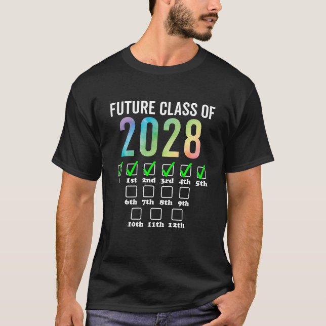 Class Of 2028 6Th Grade Back To School Grow With M T-Shirt (Front)