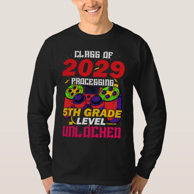 Class Of 2029 Processing 5th Grade Level Unlocked  T-Shirt (Front)