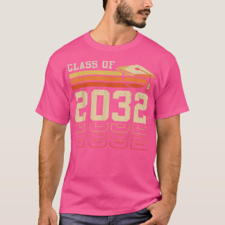 Class Of 2032 Grow With Me Graduation First Day Of T-Shirt