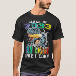 CLASS OF 2033 3RD grade HERE I COME T-Shirt