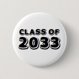 class of 2033 button