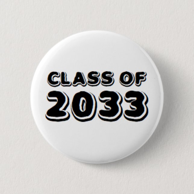 class of 2033  button (Front)