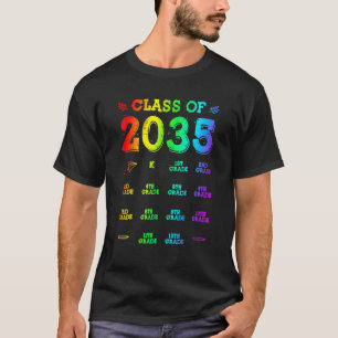 Class Of 2035 Graduation First Day Of School Grow  T-Shirt