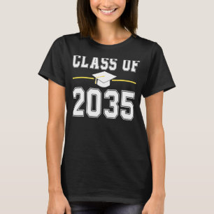 Class Of 2035 Grow With Me Graduation First Day Of T-Shirt