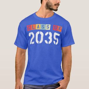 Class Of 2035 Grow With Me Graduation Last Day Of  T-Shirt