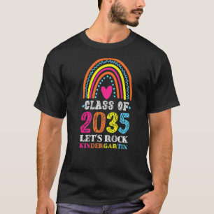 Class of 2035 Kindergarten First Day of School Tea T-Shirt
