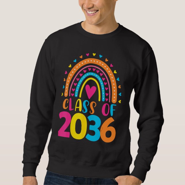 Class of 2036 First Day School Kindergarten Rainbo Sweatshirt (Front)