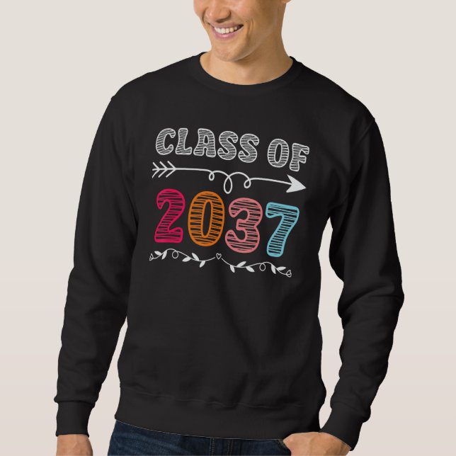 Class of 2037 Grow With Me First Day of School Gra Sweatshirt (Front)