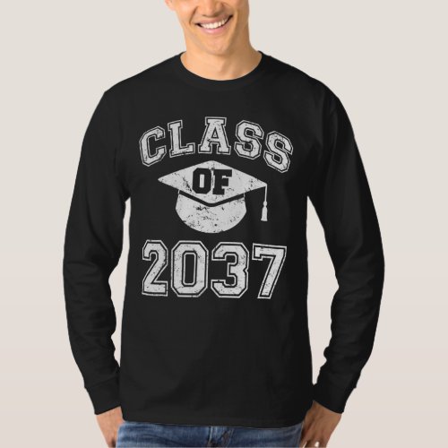 Class Of 2037 Grow With Me Graduation First Day of T_Shirt