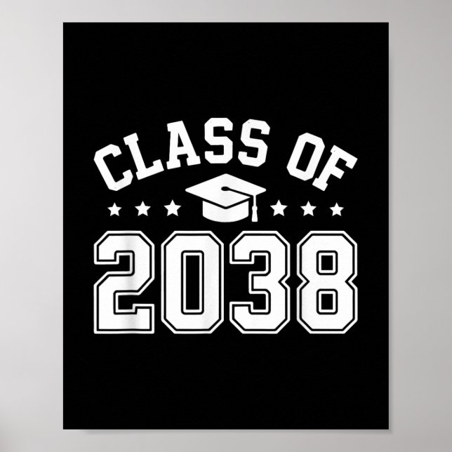 Class Of 2038 Grow With Me First Day Of School Kin Poster (Front)