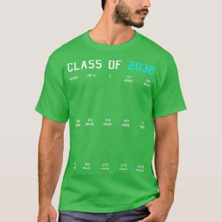 Class of 2038 Grow with Me Graduation First Day Ha T-Shirt