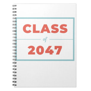 Class of 2047 notebook