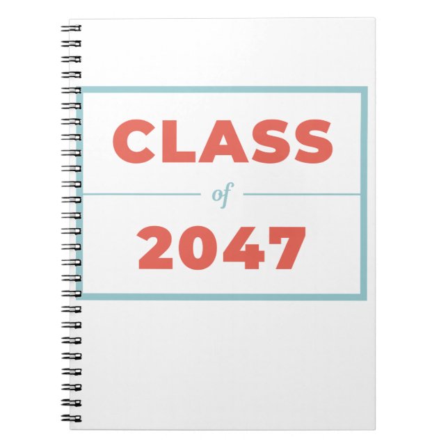 Class of 2047 notebook (Front)
