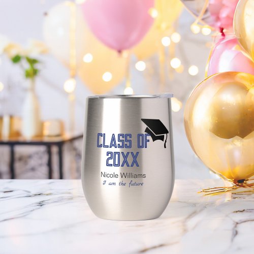Class Of20XX with Cap Thermal Wine Tumbler