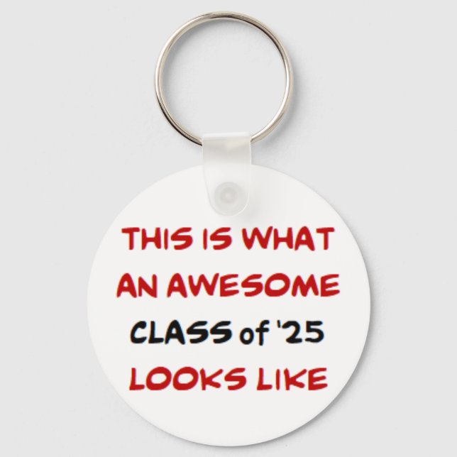 class of '25, awesome keychain (Front)