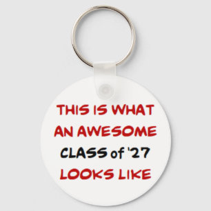 class of '27, awesome keychain