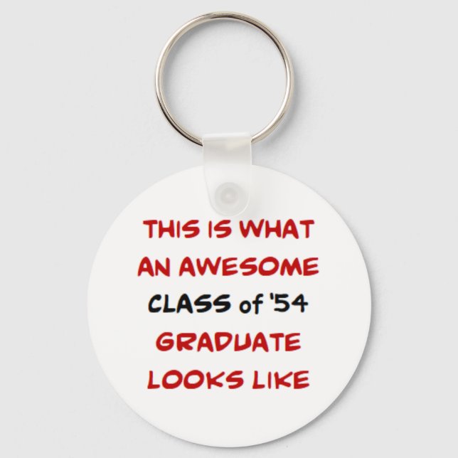 class of '54 graduate, awesome keychain (Front)