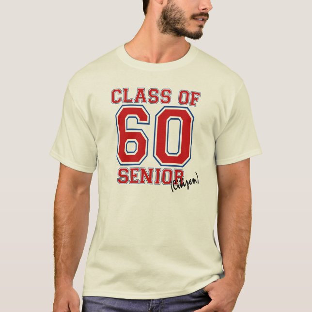 Class of 60 T-Shirt (Front)