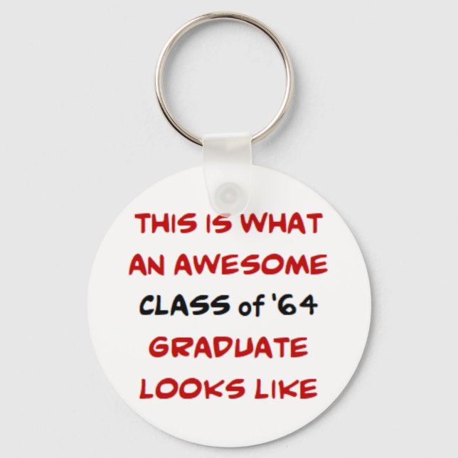 class of '64 graduate, awesome keychain (Front)
