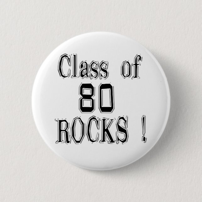 Class of '80 Rocks! Button (Front)