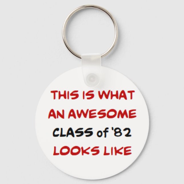 class of '82, awesome keychain (Front)