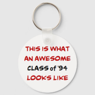 class of '94, awesome keychain