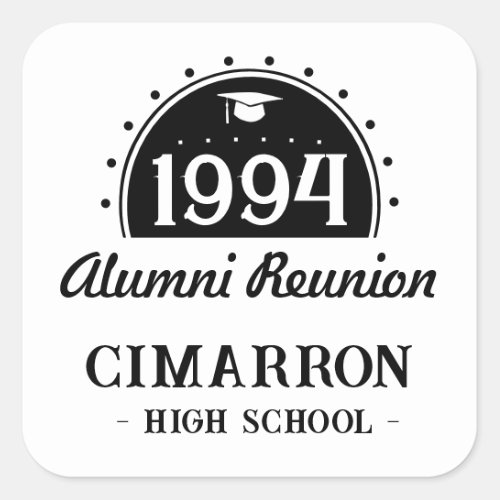 Class of Any Year Alumni Reunion Square Sticker