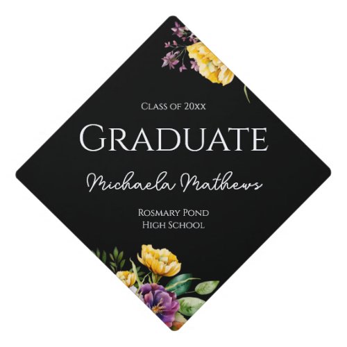Class of Black Typography Yellow Floral Graduate Graduation Cap Topper