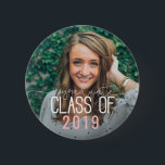 class of ... button<br><div class="desc">A MODERN PHOTO GRADUATE BUTTON. CHANGE THE COLOR TO SUIT YOUR STYLE. PART OF A COLLECTION.</div>
