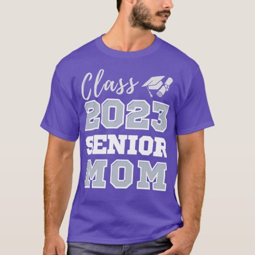Class Of Senior 2023 Graduation Mom  T_Shirt