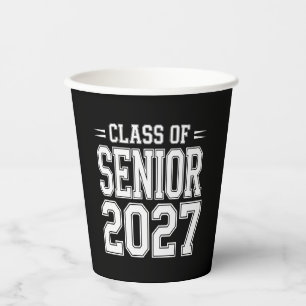 Class Of Senior 2027 Graduation Proud Graduate Paper Cups