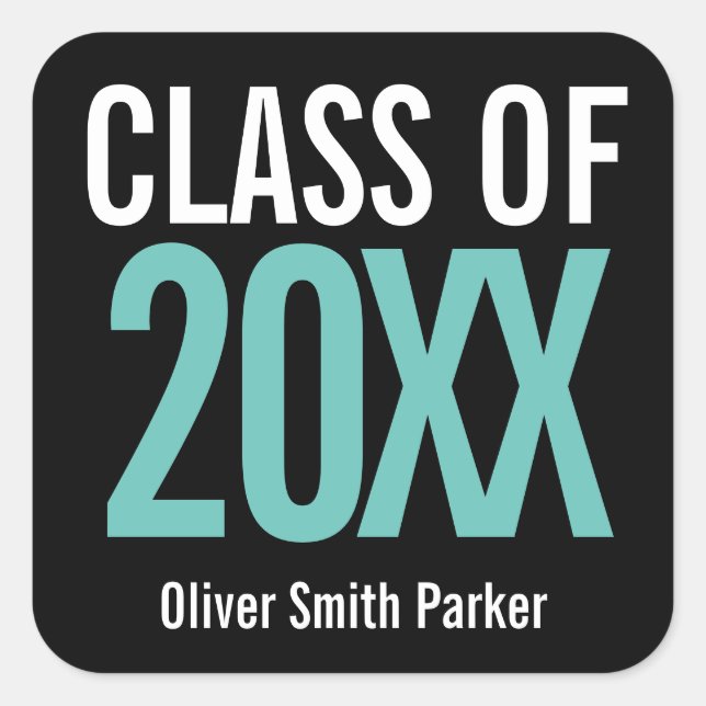 Class of Teal Bold Personalized Graduation Square Sticker (Front)