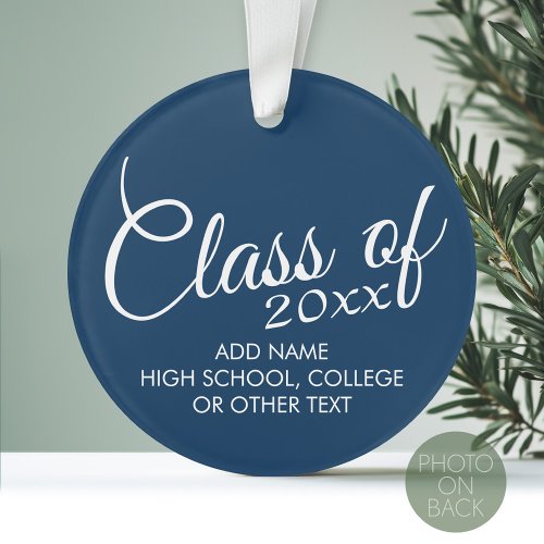 Class of with Custom Year and High School Ornament