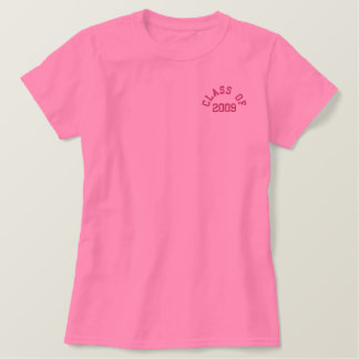 Class Reunion Class of 2009 or change to any year Embroidered Shirt
