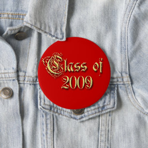 Class Reunion Class of 2009 Pinback Button