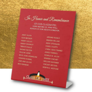 Class Reunion Classmate Memorial Tribute  Pedestal Sign