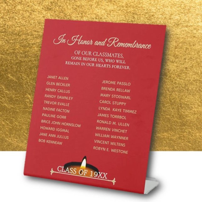 Class Reunion Classmate Memorial Tribute  Pedestal Sign (Creator Uploaded)