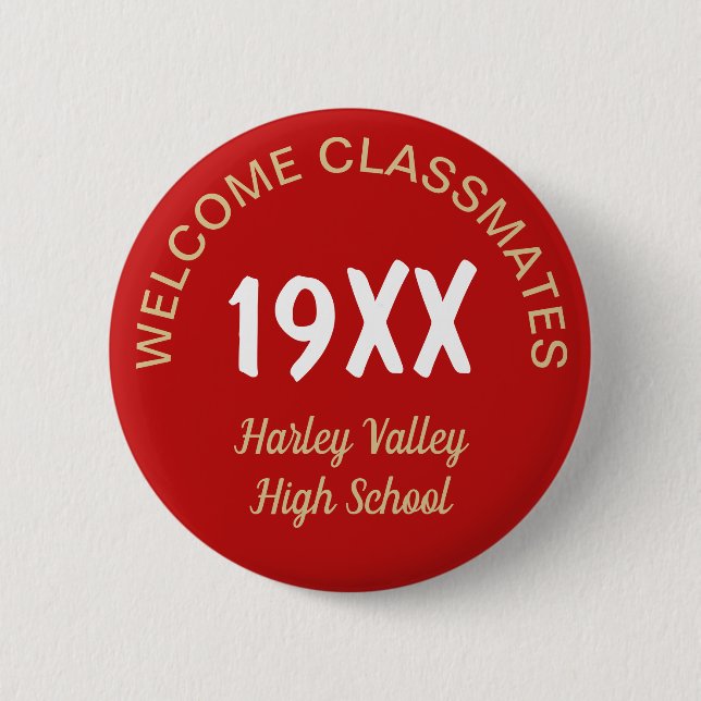 Class Reunion fun! Custom reunion button (Front)