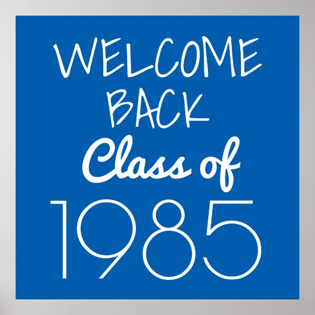 Class Reunion | Welcome Back Poster (Front)