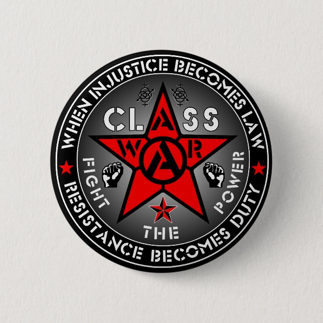 CLASS WAR - Fight The Power Button (Front)