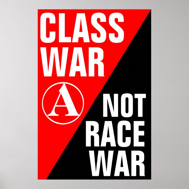 class war not race war poster (Front)